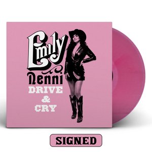 Emily Nenni - Drive & Cry *Signed* — Grimey's New & Preloved Music